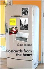 Postcards from the heart di Gaia Ierace edito da Gruppo Albatros Il Filo