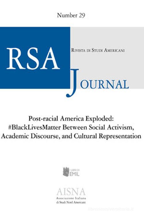 RSA journal. Rivista di studi americani vol.29 edito da I Libri di Emil