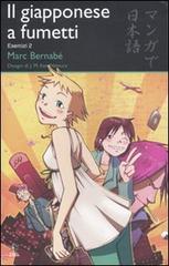Il giapponese a fumetti. Esercizi vol.2 di Marc Bernabé edito da Kappa Edizioni