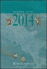 Agenda 2014. Ediz. italiana e inglese edito da Edizioni Musei Vaticani