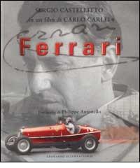 Ferrari. Sergio Castellitto in un film di Carlo Carlei. Fotografie diPhilippe Antonello edito da Leonardo International