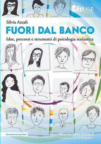 Fuori dal banco di Silvia Azzali edito da libreriauniversitaria.it