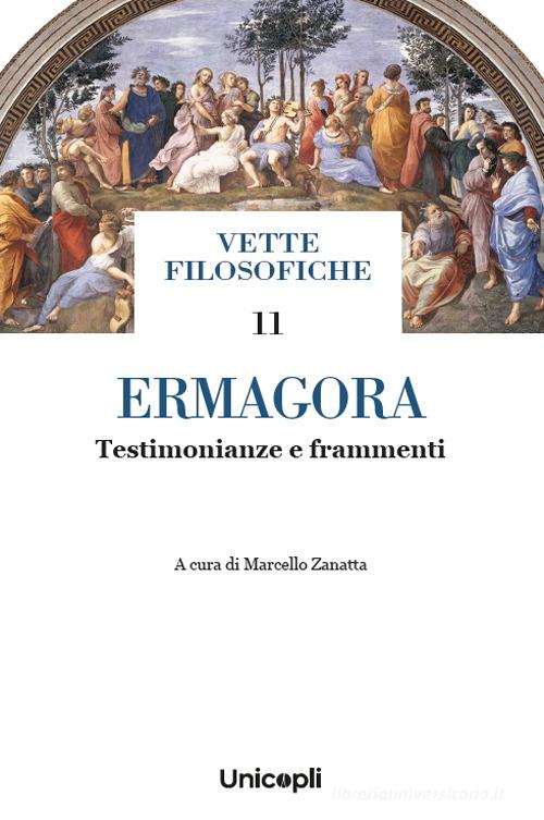 Ermagora. Testimonianze e frammenti edito da Unicopli