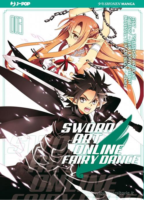 Sword art online. Fairy dance vol.3 di Reki Kawahara edito da Edizioni BD