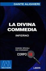 La Divina Commedia. Ediz. per ipovedenti di Dante Alighieri edito da Marcovalerio