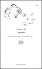 Ernesto di Umberto Saba edito da Einaudi