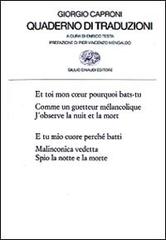 Quaderno di traduzioni di Giorgio Caproni edito da Einaudi