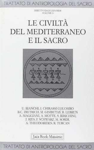 Trattato di antropologia del sacro vol.3 edito da Jaca Book