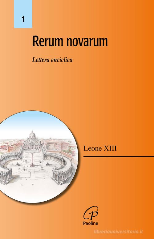 Rerum novarum. Lettera enciclica di Leone XIII edito da Paoline Editoriale Libri