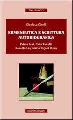 Ermeneutica e scrittura autobiografica di Gianluca Cinelli edito da Unicopli