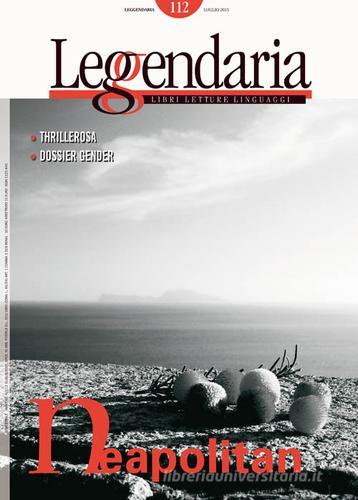 Leggendaria vol. 112 edito da Iacobellieditore