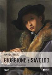 Giorgione e Savoldo. Note di un ritratto amoroso edito da SAGEP