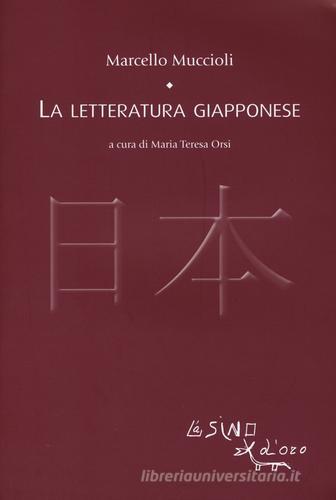 La letteratura giapponese di Marcello Muccioli edito da L'Asino d'Oro