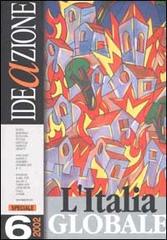 Ideazione (2002) vol.6 edito da Ideazione