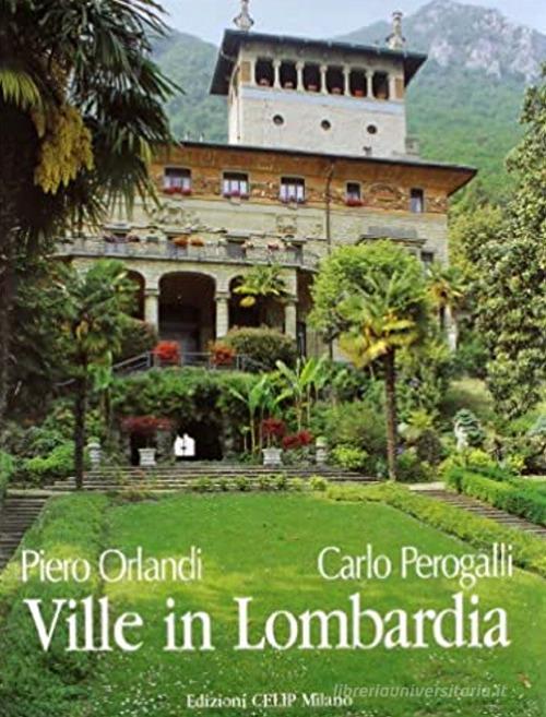 Waterside villas in Lombardy edito da CELIP