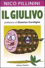 Il giulivo di Nico Pillinini edito da edizioni Dedalo