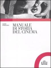 Manuale di storia del cinema di Gianni Rondolino, Dario Tomasi edito da UTET Università