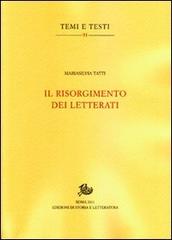 Il Risorgimento dei letterati di M. Silvia Tatti edito da Storia e Letteratura