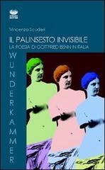 Il palinsesto invisibile. La poesia di Gottfried Benn in Italia di Vincenza Scuderi edito da Bonanno