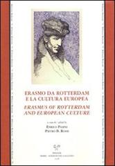 Erasmo da Rotterdam e la cultura europea. Erasmus of Rotterdam and european culture. Atti dell'incontro di studi nel V centenario della laurea di Erasmo.... Ediz. bi edito da Sismel