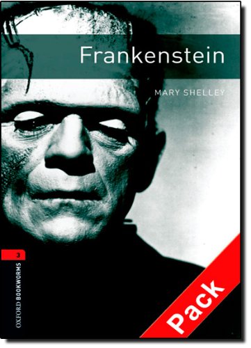 Frankenstein. Oxford bookworms library. Livello 3. Con CD Audio edito da Oxford University Press