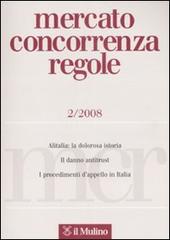 Mercato concorrenza regole (2008) vol.2 edito da Il Mulino