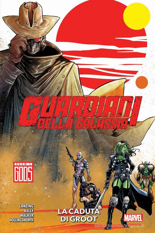 Guardiani della galassia vol. 1 di Jackson Lanzing, Collin Kelly, Kev Walker edito da Panini Comics