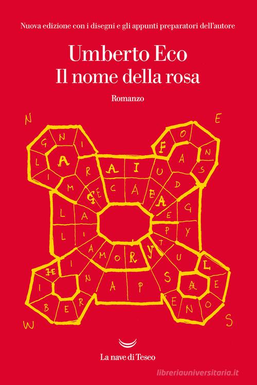 Il nome della rosa. Ediz. illustrata di Umberto Eco: Bestseller in  Narrativa storica - 9788834603000