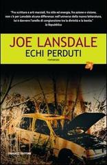 Echi perduti di Joe R. Lansdale edito da Fanucci