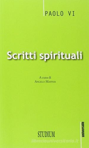 Scritti spirituali di Paolo VI edito da Studium