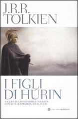 I figli di Húrin di John R. R. Tolkien edito da Bompiani