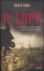 Il lupo di David King edito da Piemme
