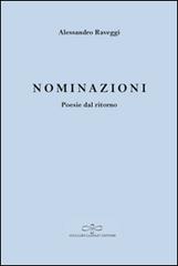 Nominazioni. Poesie dal ritorno di Alessandro Raveggi edito da Giuliano Ladolfi Editore