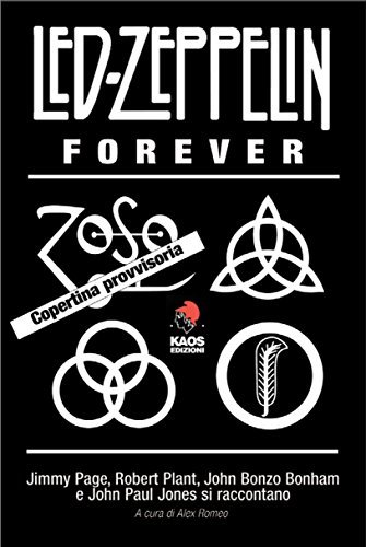 Led Zeppelin Forever edito da Kaos
