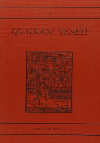 Quaderni veneti vol.33 edito da Longo Angelo