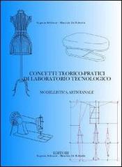 Concetti teorico-pratici di laboratorio tecnologico. Modellistica artigianale. Per le Scuole superiori di Maurizio De Rubertis, Eugenia Schirone edito da DI&ESSE