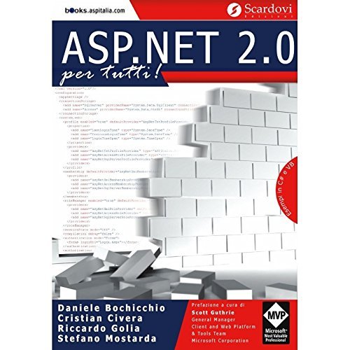 ASP.NET 2.0 per tutti di Daniele Bochicchio edito da Scardovi