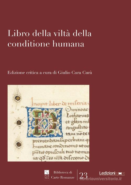 Libro della viltà della conditione humana edito da Ledizioni
