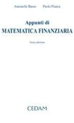 Appunti di matematica finanziaria di Antonella Basso, Paolo Pianca edito da CEDAM