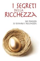 I segreti della ricchezza. 365 pensieri su denaro e ricchezza di Wilhelm Muhs edito da San Paolo Edizioni