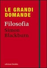 Filosofia di Simon Blackburn edito da edizioni Dedalo