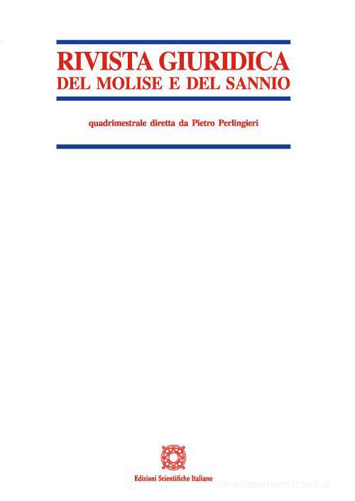 Rivista giuridica del Molise e del Sannio (2022) vol.3 edito da Edizioni Scientifiche Italiane