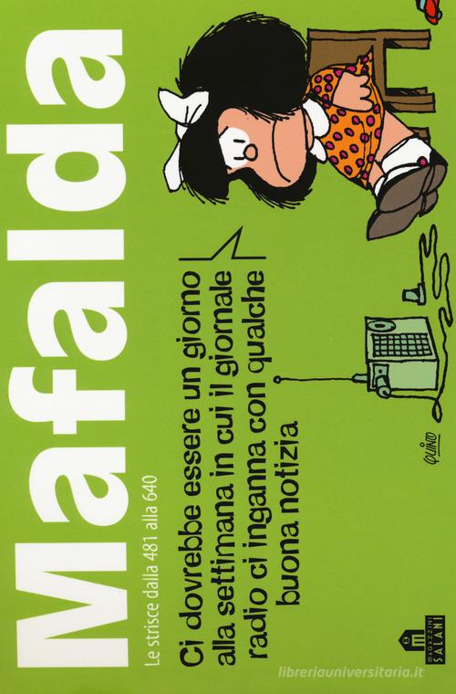 Mafalda. Le strisce dalla 481 alla 640 vol.4 di Quino edito da Magazzini Salani