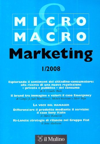Micro & Macro Marketing (2008) vol.1 edito da Il Mulino