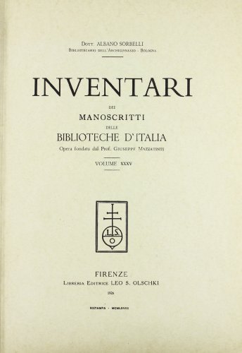 Inventari dei manoscritti delle biblioteche d'Italia vol.35 edito da Olschki