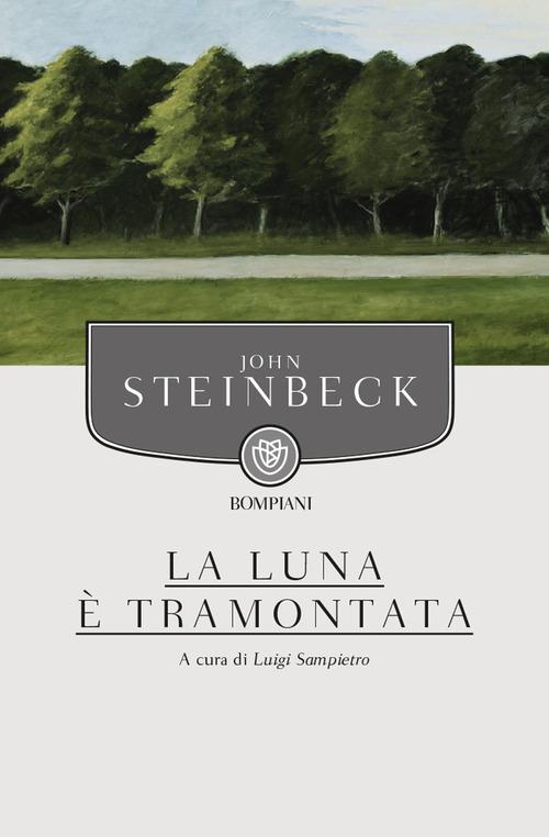 Libro La luna è tramontata di John Steinbeck I grandi tascabili di Bompiani