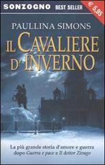 Il cavaliere d'inverno di Paullina Simons edito da Sonzogno