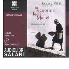 La signorina Tecla Manzi. Audiolibro. 4 CD Audio di Andrea Vitali edito da Salani