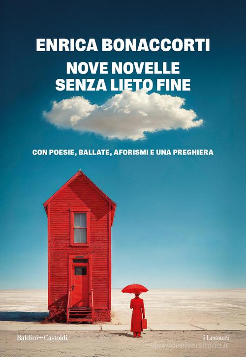 Libro Nove novelle senza lieto fine di Enrica Bonaccorti I lemuri di Baldini + Castoldi