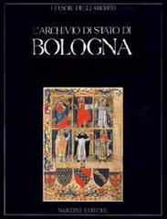 L' archivio di Stato di Bologna edito da Nardini